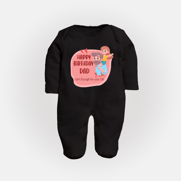 Sleep Suit/Full Sleeve Romper with Happy Birthday Dad Print | Ideal Keepsake for New Dads - BLACK - New Born (Chest 7.5")