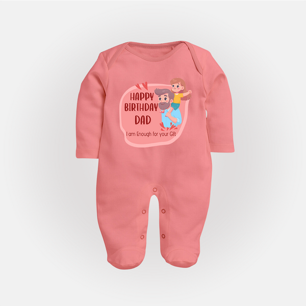 Sleep Suit/Full Sleeve Romper with Happy Birthday Dad Print | Ideal Keepsake for New Dads - PEACH - New Born (Chest 7.5")