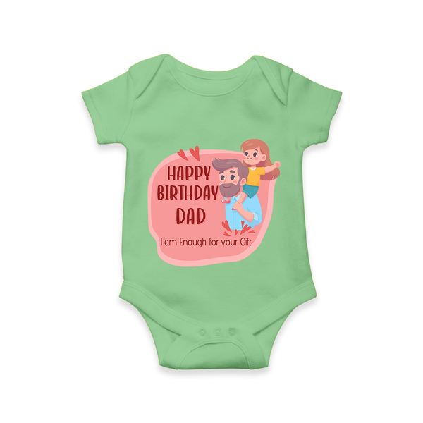 Romper/Onesie with Happy Birthday Dad Print | Ideal Keepsake for New Dads - GREEN - 0 - 3 Months Old (Chest 16")
