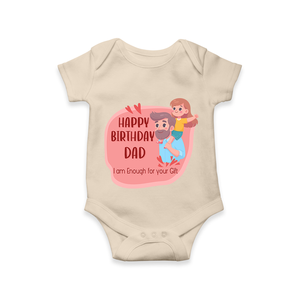 Romper/Onesie with Happy Birthday Dad Print | Ideal Keepsake for New Dads - IVORY - 0 - 3 Months Old (Chest 16")