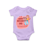 Romper/Onesie with Happy Birthday Dad Print | Ideal Keepsake for New Dads - LILAC - 0 - 3 Months Old (Chest 16")