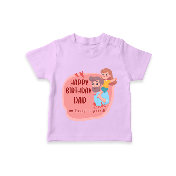 T-Shirt with Happy Birthday Dad Print | Ideal Keepsake for New Dads - LILAC - 0-5 Months Old (Chest 17")
