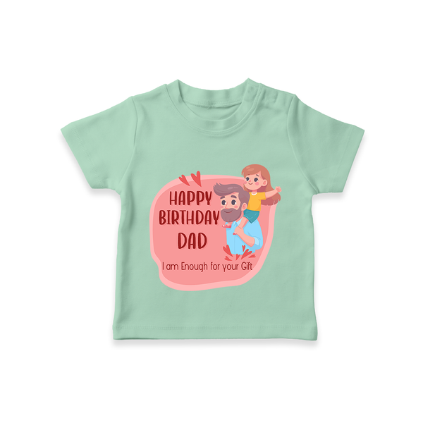 T-Shirt with Happy Birthday Dad Print | Ideal Keepsake for New Dads - MINT GREEN - 0-5 Months Old (Chest 17")