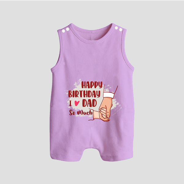 Baby's First Wish for Dad | Happy Birthday Romper/Sleeveless Romper | Adorable Baby Playsuit/Romper Suit Outfit - LILAC - 0 - 5 Months Old (Chest 18")