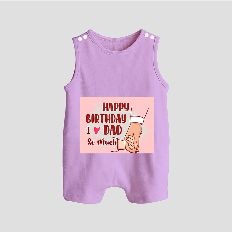 "Celebrate With Love - Baby Romper Suit For DadÕs Birthday Bash" - LILAC - 0 - 5 Months Old (Chest 18")