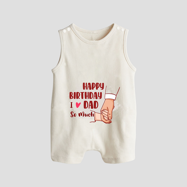 Baby's First Wish for Dad | Happy Birthday Romper/Sleeveless Romper | Adorable Baby Playsuit/Romper Suit Outfit - WHITE - 0 - 5 Months Old (Chest 18")