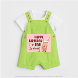 "Celebrate With Love - Baby Dungaree Set For DadÕs Birthday Bash" - GREEN - 0 - 5 Months Old (Chest 18")