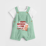 Baby's First Wish for Dad | Happy Birthday Dungaree Set | Adorable Baby Dungaree Set Outfit - MINT GREEN - 0 - 5 Months Old (Chest 18")