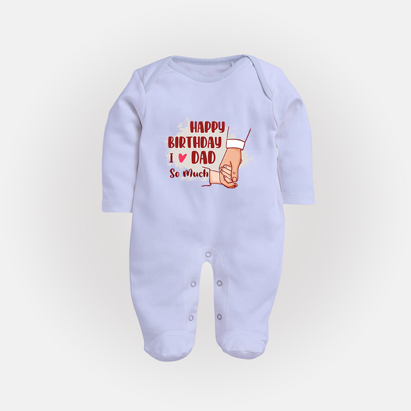 Baby's First Wish for Dad | Happy Birthday Sleep Suit/Full Sleeve Romper | Adorable Baby Jumpsuit/Bodysuit Outfit - BABY BLUE - New Born (Chest 7.5")