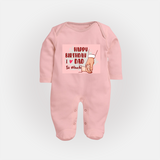 "Celebrate With Love - Baby Sleep Suit For DadÕs Birthday Bash" - BABY PINK - New Born (Chest 7.5")