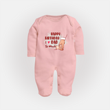Baby's First Wish for Dad | Happy Birthday Sleep Suit/Full Sleeve Romper | Adorable Baby Jumpsuit/Bodysuit Outfit - BABY PINK - New Born (Chest 7.5")