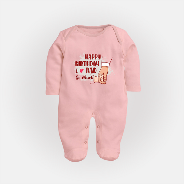 Baby's First Wish for Dad | Happy Birthday Sleep Suit/Full Sleeve Romper | Adorable Baby Jumpsuit/Bodysuit Outfit - BABY PINK - New Born (Chest 7.5")