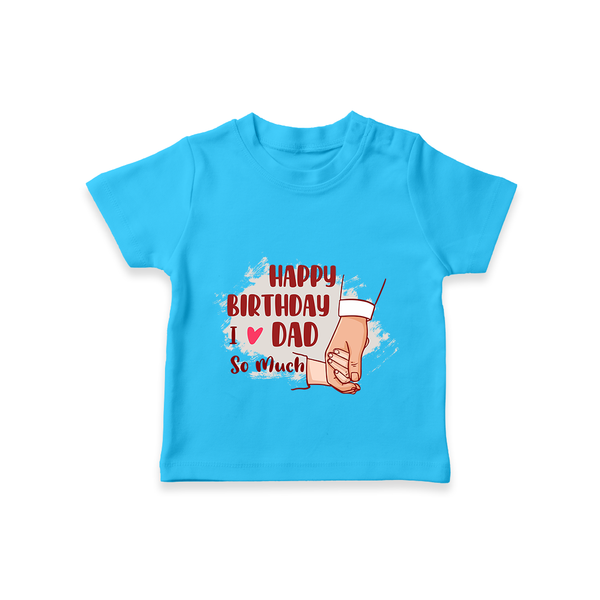 Baby's First Wish for Dad | Happy Birthday T-Shirt | Adorable Baby T-Shirt Outfit - SKY BLUE - 0-5 Months Old (Chest 17")