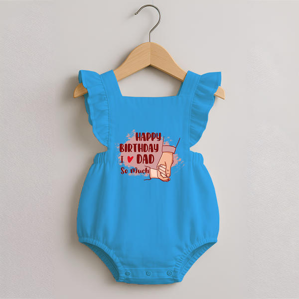 Baby's First Wish for Dad | Happy Birthday Romper Frock | Adorable Baby Romper Frock Outfit - SKY BLUE - 0 - 3 Months Old (Chest 19")