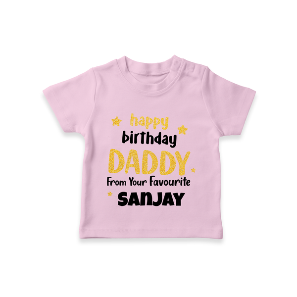 Baby's First Wish for Dad | Happy Birthday T-Shirt | Name Print Available - BABY PINK - 0-5 Months Old (Chest 17")