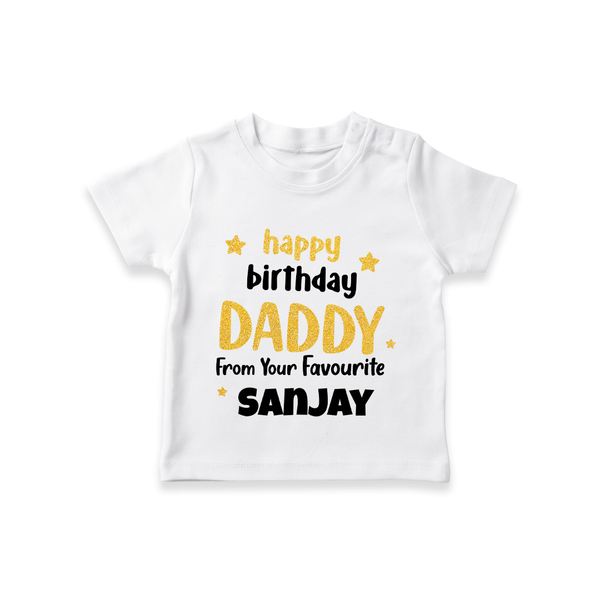 Baby's First Wish for Dad | Happy Birthday T-Shirt | Name Print Available - WHITE - 0-5 Months Old (Chest 17")