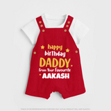 Baby's First Wish for Dad | Happy Birthday Dungaree Set | Name Print Available - RED - 0 - 5 Months Old (Chest 18")