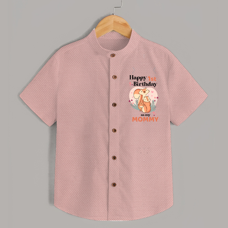 "Happy 1st Birthday As Mommy - The Perfect Shirt For Special Memories" - PEACH - 0 - 6 Months Old (Chest 23")