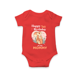 "Happy 1st Birthday As Mommy - The Perfect Baby Romper For Special Memories" - RED - 0 - 3 Months Old (Chest 16")