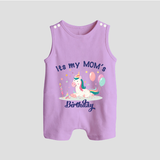 "Happy Birthday Mom - Baby Romper Suit To Make Mom Smile All Day!" - LILAC - 0 - 5 Months Old (Chest 18")