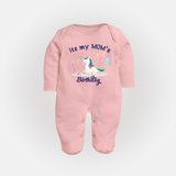 "Happy Birthday Mom - Baby Sleep Suit To Make Mom Smile All Day!" - BABY PINK - New Born (Chest 7.5")