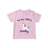 "Happy Birthday Mom - KidsÕs Gift To Make Mom Smile All Day!" - PINK - 0-5 Months Old (Chest 17")