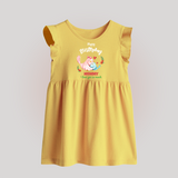 "Happy Birthday Mom - Baby Frock That Makes Celebrations Unforgettable" - YELLOW - 0 - 3 Months Old (Chest 17")