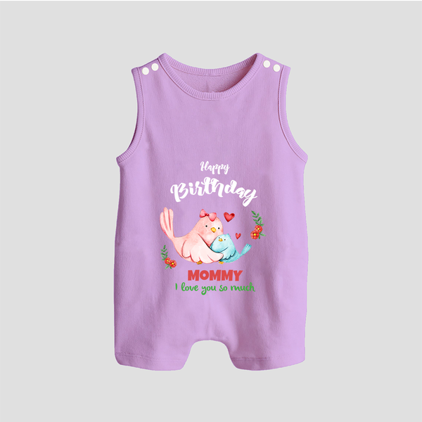 "Happy Birthday Mom - Baby Romper Suit That Makes Celebrations Unforgettable" - LILAC - 0 - 5 Months Old (Chest 18")