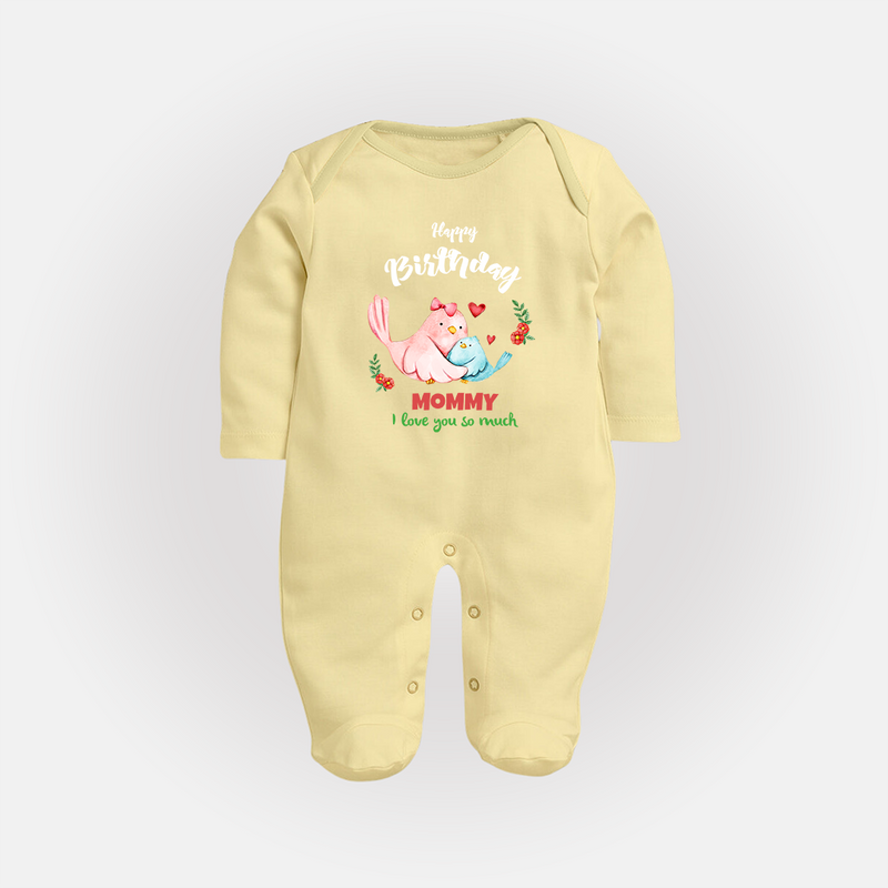 "Happy Birthday Mom - Baby Sleep Suit That Makes Celebrations Unforgettable" - PASTEL YELLOW - New Born (Chest 7.5")