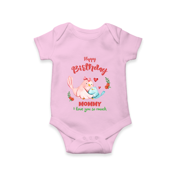 Mom Birthday Outfit for Baby Romper/Bodysuit | Soft Cotton Romper/Onesie - BABY PINK - 0 - 3 Months Old (Chest 16")
