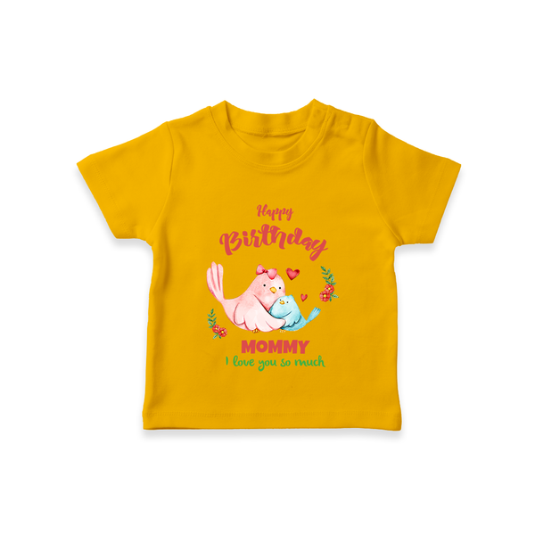 Mom Birthday Outfit for Baby T-Shirt | Soft Cotton T-Shirt - CHROME YELLOW - 0-5 Months Old (Chest 17")