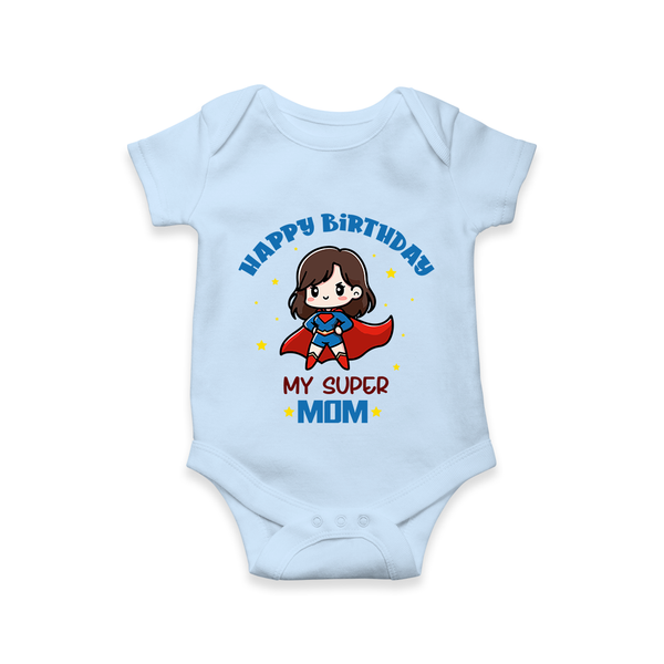 Baby Romper/Onesie for Mommy's Big Day | Unique Birthday Gift - BABY BLUE - 0 - 3 Months Old (Chest 16")