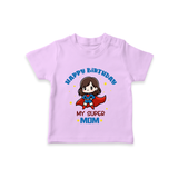 "Happy Birthday My Super Mom" - Imprinted kids T-Shirt - LILAC - 0-5 Months Old (Chest 17")