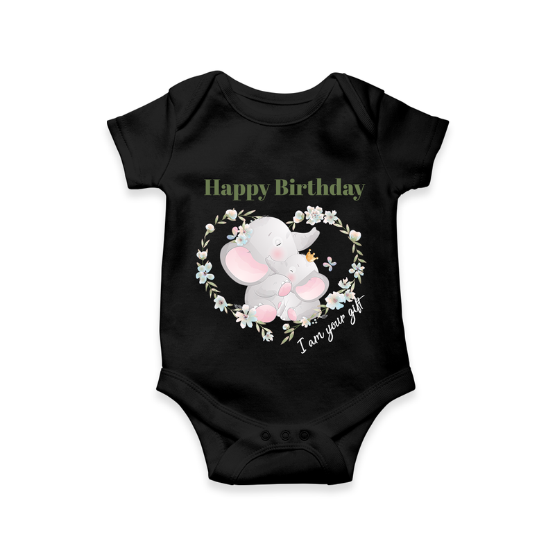 "Happy Birthday Mom - The Cutest Baby Romper For Heartfelt Memories" - BLACK - 0 - 3 Months Old (Chest 16")