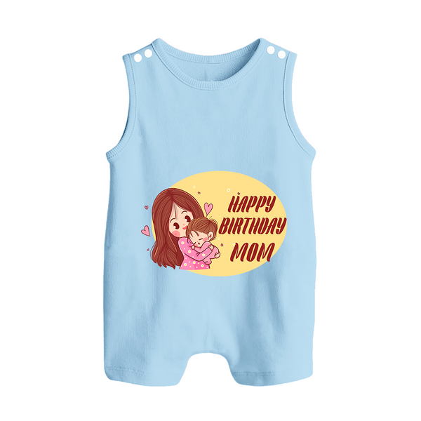 Baby's First Gift to Mom | Happy Birthday Romper/Sleeveless Romper | Perfect for Photos - BABY BLUE - 0 - 5 Months Old (Chest 18")