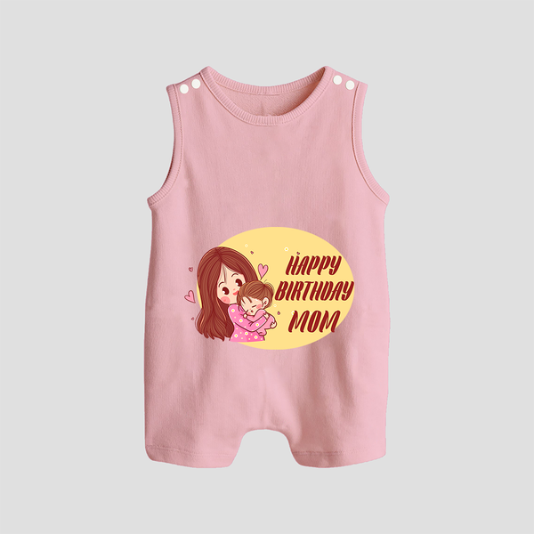 Baby's First Gift to Mom | Happy Birthday Romper/Sleeveless Romper | Perfect for Photos - BABY PINK - 0 - 5 Months Old (Chest 18")