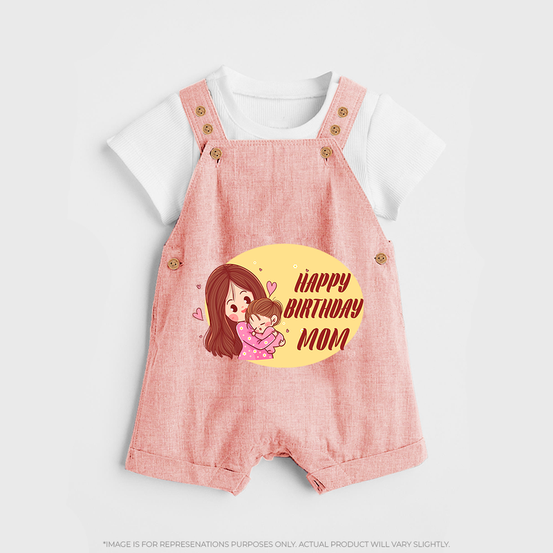 Baby's First Gift to Mom | Happy Birthday Dungaree Set | Perfect for Photos - PEACH - 0 - 5 Months Old (Chest 18")