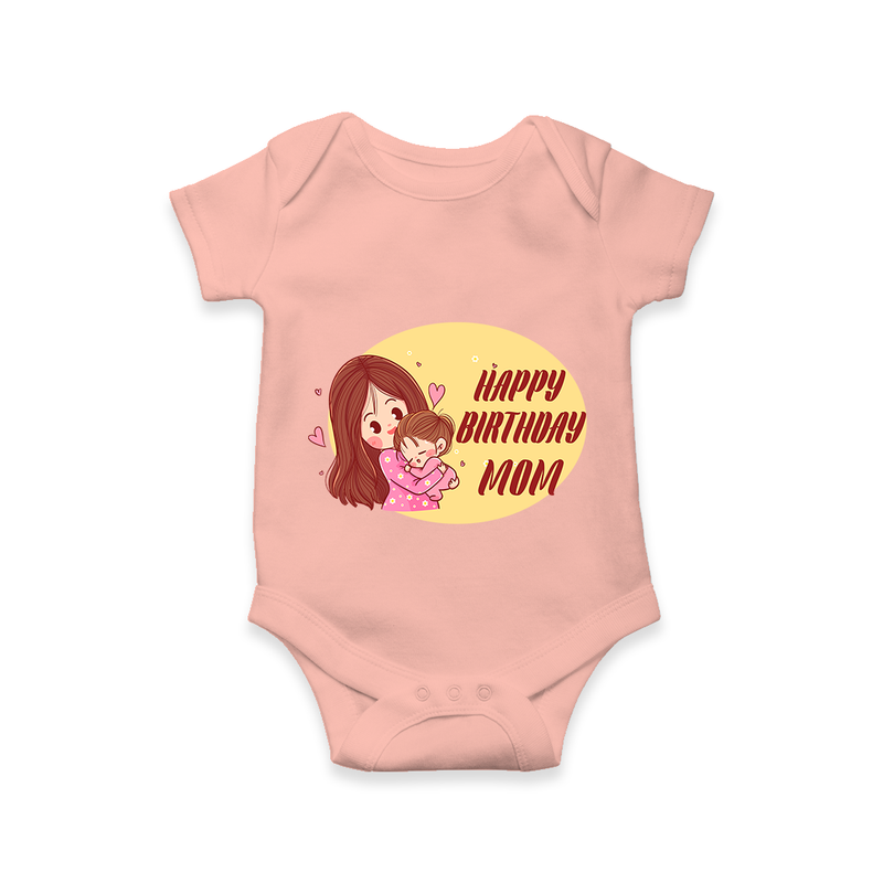 Baby's First Gift to Mom | Happy Birthday Romper/Onesie | Perfect for Photos - PEACH - 0 - 3 Months Old (Chest 16")