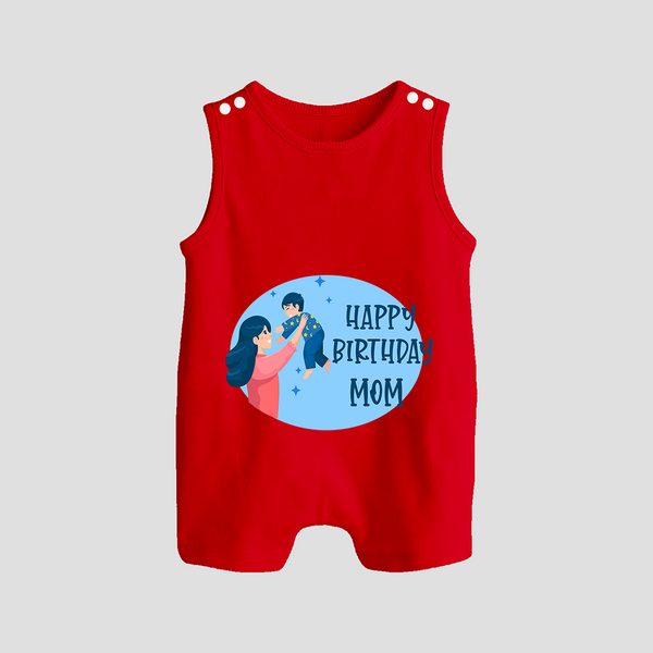 Happy Birthday Mom Baby Romper/Sleeveless Romper | Soft Cotton Outfit for Newborns - RED - 0 - 5 Months Old (Chest 18")