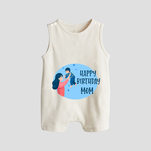 Happy Birthday Mom Baby Romper/Sleeveless Romper | Soft Cotton Outfit for Newborns - WHITE - 0 - 5 Months Old (Chest 18")