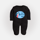 Happy Birthday Mom Baby Sleep Suit/Full Sleeve Romper | Soft Cotton Outfit for Newborns - BLACK - New Born (Chest 7.5")
