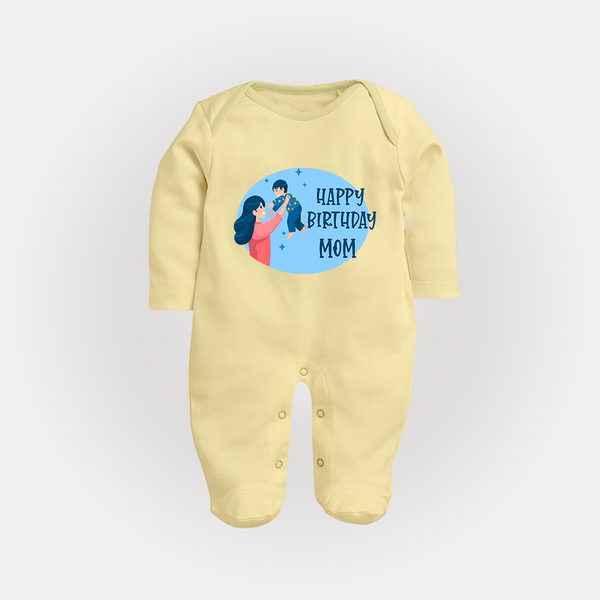 Happy Birthday Mom Baby Sleep Suit/Full Sleeve Romper | Soft Cotton Outfit for Newborns - PASTEL YELLOW - New Born (Chest 7.5")