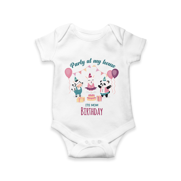 Baby Romper/Bodysuit for MommyÕs Birthday | Soft Cotton Outfit for Newborns - WHITE - 0 - 3 Months Old (Chest 16")