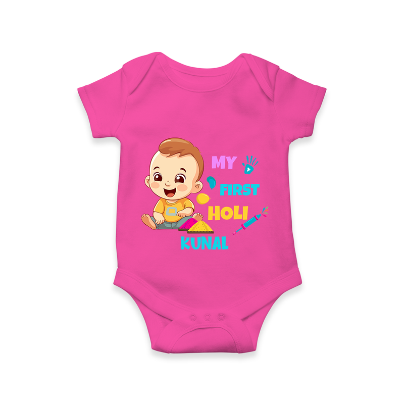 My First Holi - A Splash Of Colors & Joy With Our Customized Romper For Babies With Name - HOT PINK - 0 - 3 Months Old (Chest 16")