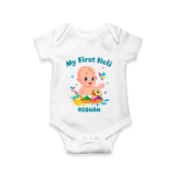 My First Holi - A Festival Of Fun & Love With Our Customized Romper For Babies With Name - WHITE - 0 - 3 Months Old (Chest 16")