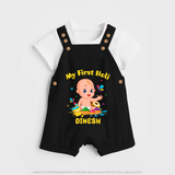 My First Holi - A Festival Of Fun & Love With Our Customized Dungaree Set For Kids With Name - BLACK - 0 - 5 Months Old (Chest 18")