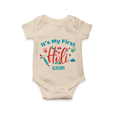 My First Holi - Let The Colors Speak With Our Customized Romper For Babies With Name - IVORY - 0 - 3 Months Old (Chest 16")