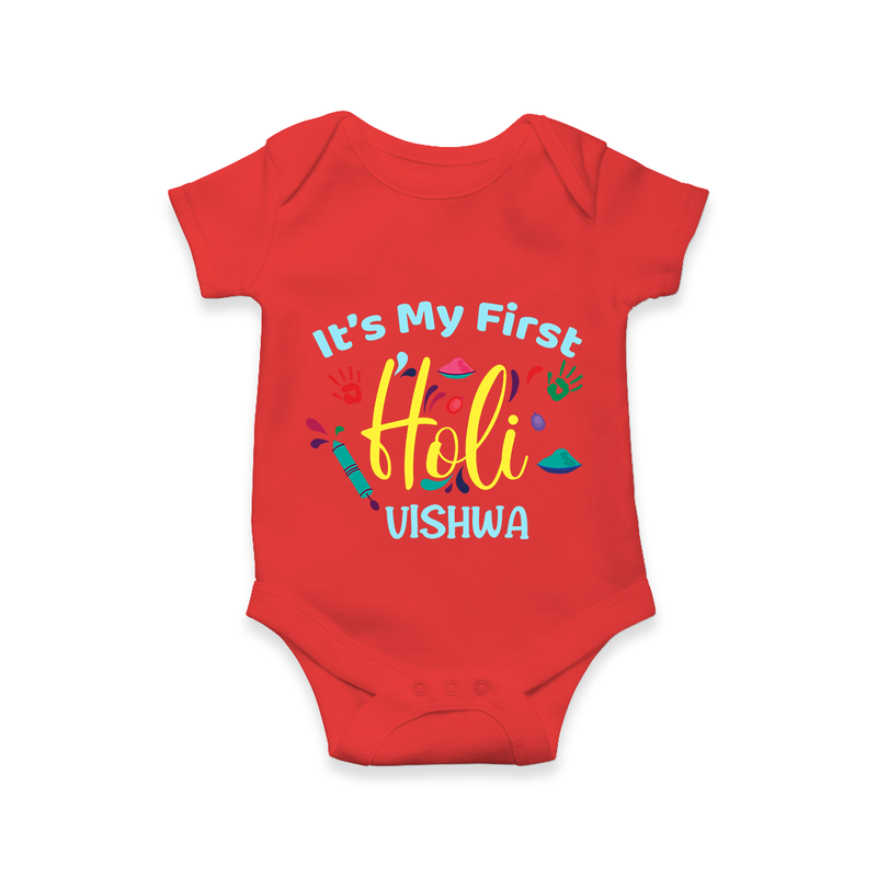 My First Holi - Let The Colors Speak With Our Customized Romper For Babies With Name - RED - 0 - 3 Months Old (Chest 16")