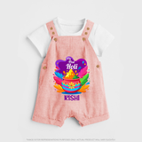 My First Holi - Laugh, Play & Splash In Colors With Our Customized Dungaree Set For Kids With Name - PEACH - 0 - 5 Months Old (Chest 18")