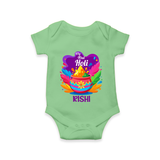 My First Holi - Laugh, Play & Splash In Colors With Our Customized Romper For Babies With Name - GREEN - 0 - 3 Months Old (Chest 16")